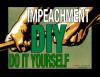 DIY Impeachment